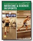 Scandinavian Journal of Medicine & Science in Sports《斯堪的纳维亚运动医学与科学期刊》