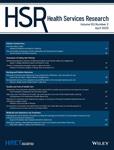 Health Services Research《卫生服务研究》