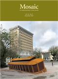 MOSAIC-AN INTERDISCIPLINARY CRITICAL JOURNAL《马赛克：一种跨学科的批评期刊》