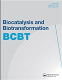 Biocatalysis and Biotransformation《生物催化与生物转化》