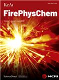 火炸药理化研究（英文）（FirePhysChem）（OA学术期刊）（国际刊号）（不收版面费审稿费）
