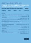 IEEE Transactions on Computer-Aided Design of Integrated Circuits and Systems《IEEE集成电路与系统的计算机辅助设计汇刊》