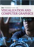 IEEE Transactions on Visualization and Computer Graphics《IEEE可视化与计算机图形学汇刊》