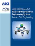 ASCE-ASME Journal of Risk and Uncertainty in Engineering Systems, Part A: Civil Engineering《ASCE-ASME工程系统中的风险和不确定性期刊，A辑：土木工程》