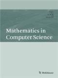 Mathematics in Computer Science（参考译名：计算机科学中的数学）（国际刊号）