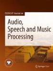 Journal on Audio, Speech, and Music Processing（或：JOURNAL ON AUDIO SPEECH AND MUSIC PROCESSING）《音频、语音和音乐处理杂志》（原：EURASIP Journal on Audio, Speech, and Music Processing）