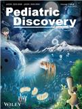 儿科发现（英文）（Pediatric Discovery）（国际刊号）（OA期刊）