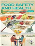 食品安全与健康（英文）（Food Safety and Health）（国际刊号）（OA期刊）