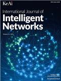 International Journal of Intelligent Networks（国际刊号）（OA期刊）