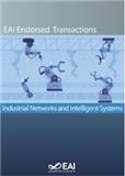 EAI Endorsed Transactions on Industrial Networks and Intelligent Systems《EAI工业网络与智能系统汇刊》