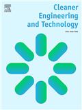 Cleaner Engineering and Technology《清洁工程与技术》